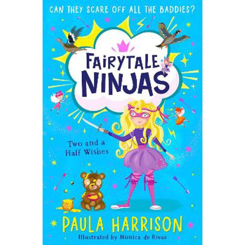 Two and a Half Wishes (Fairytale Ninjas, Book 3) (Paperback) - Paula Harrison